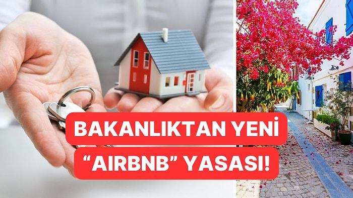 Konut Kiralama Sürecinde Yeni Dönem! Yeni "Airbnb" Yasası Yürürlüğe Girdi