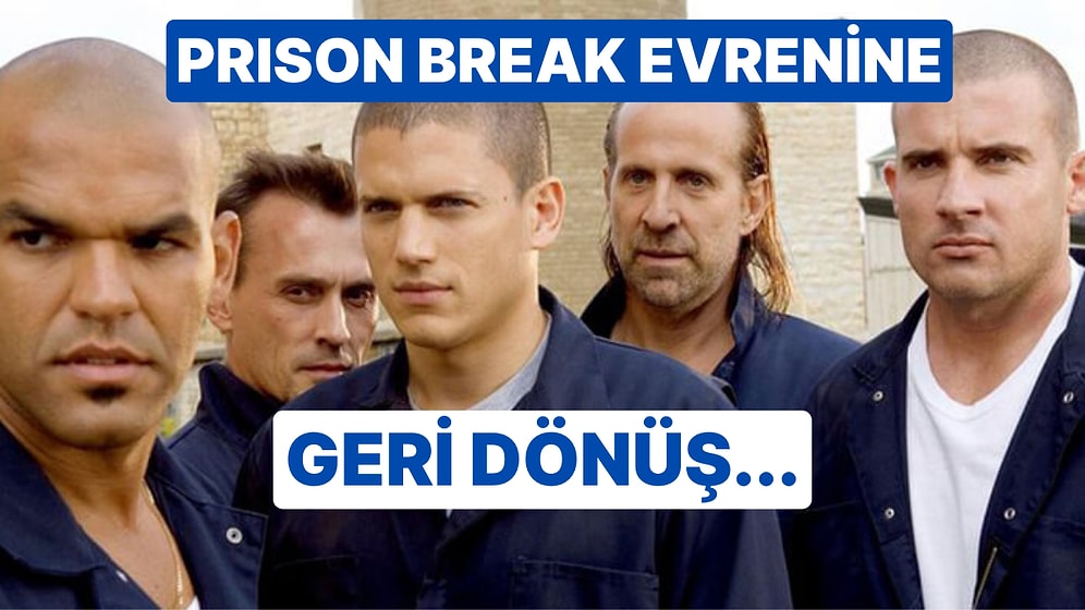 Prison Break'i Özleyenlere Müjdeli Haber: Aynı Evrende Farklı Karakterlere Odaklanan Bir Dizi Geliyor