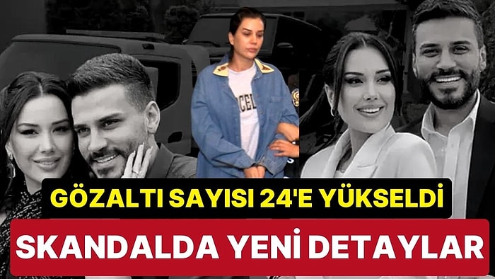 Dilan Polat’a Ait 1 Milyon 800 Bin TL’yi Kaçırırken Yakalandı: Gözaltı Sayısı 24’e Yükseldi