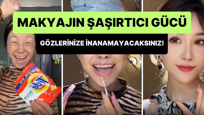 Dolandırıcılıktan Yargılanmalı: Çinli Kadının Makyaj ile Yaşadığı Değişime İnanamayacaksınız!