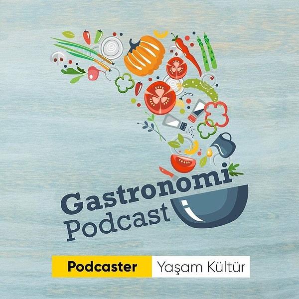 7. Gastronomi Podcast