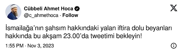 Bu uyarı mesajının ardından Cübbeli Ahmet Hoca bir mesaj yayınlayacağını duyurdu.