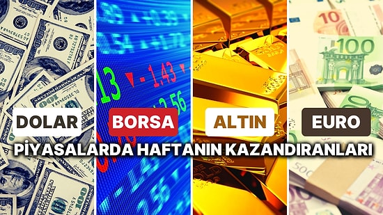 Borsa, Dolar ve Altın Haftayı Nasıl Geçirdi? 30 Ekim-3 Kasım Haftasında En Çok Kazandıran Yatırımlar