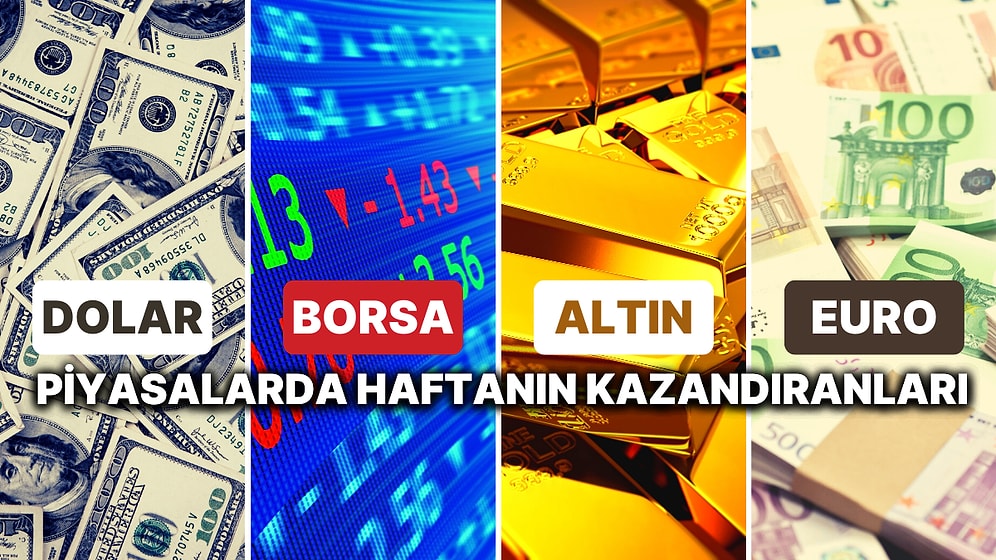 Borsa, Dolar ve Altın Haftayı Nasıl Geçirdi? 30 Ekim-3 Kasım Haftasında En Çok Kazandıran Yatırımlar