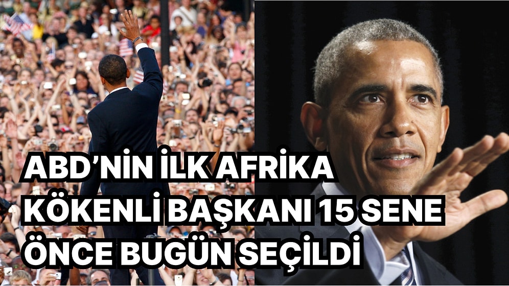 ABD Tarihinin İlk ve Tek Afrika Kökenli Başkanı Barrack Obama, 15 Sene Önce Bugün İlk Kez Başkan Seçildi