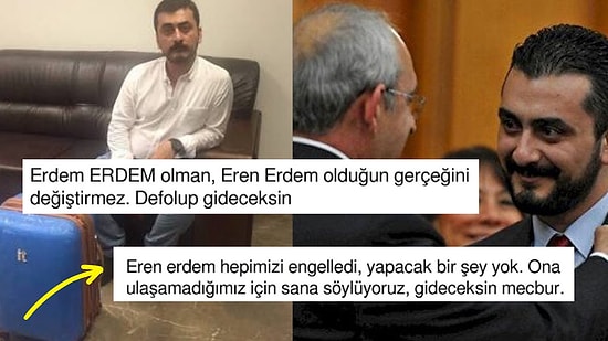 Eren Erdem ile İsim Benzerliği Olan Erdem Erdem "Sen de Kılıçdaroğlu ile Defol Git" Mesajlarına Tepki Gösterdi