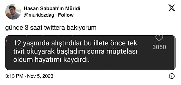 Günde 10 saat bakıyoruz. Bir bağımlılığını görmedik.