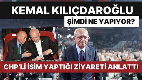 CHP'de Koltuğunu Kaybeden Kemal Kılıçdaroğlu Şimdi Ne Yapıyor? Eski Genel Başkan Yaptığı Ziyareti Anlattı