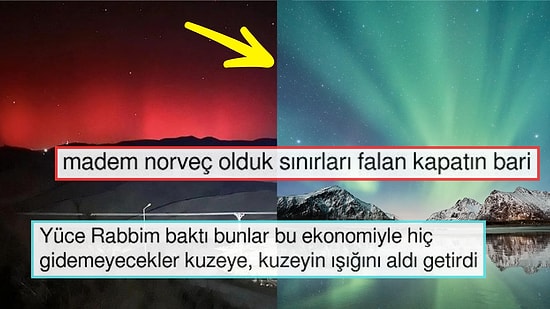 Norveç mi Olduk? Ülkemizde Görülen Kuzey Işıkları ile Twitter Halkı Bayram Etti