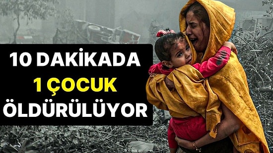 Birleşmiş Milletler: “Gazze’de Her 10 Dakikada Bir Çocuk Öldürülüyor”