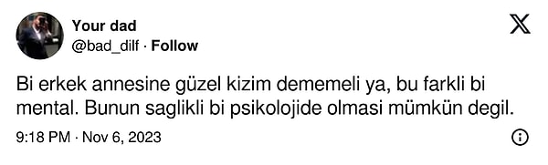 Siz ne düşünüyorsunuz? Sizce bir erkek annesine 'güzel kızım' der mi?