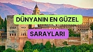 Zarafet, Estetik ve Tarih Bir Arada: Dünyanın En Güzel Sarayları