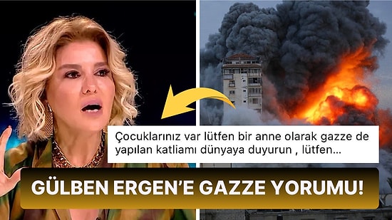 Gülben Ergen, Gazze'ye Yapılan Katliam İle İlgili Kendisine Gelen Yoruma Yanıtsız Kalamadı!