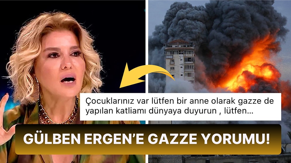 Gülben Ergen, Gazze'ye Yapılan Katliam İle İlgili Kendisine Gelen Yoruma Yanıtsız Kalamadı!