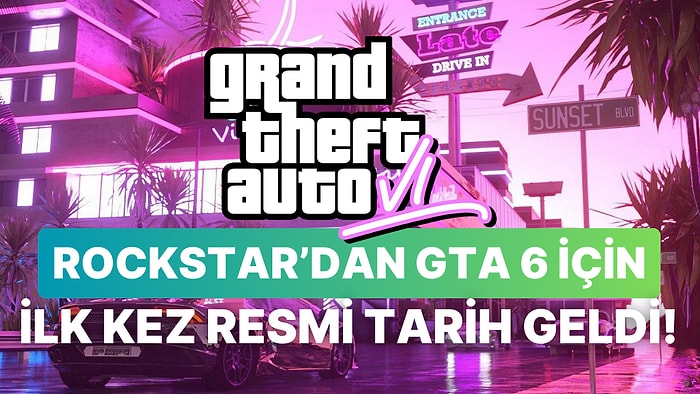 GTA 6 Geliyor! Rockstar Games GTA 6'nın İlk Fragmanı İçin Tarih Verdi