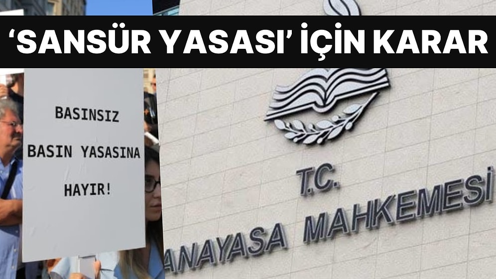 Gazeteciler Tutuklanmaya Başlamıştı! AYM, Tartışmalı "Sansür Yasası" İçin Kararını Verdi!