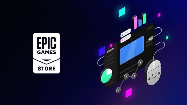 Epic Games Store oyuncular olarak göz bebeğimiz desek yeridir.