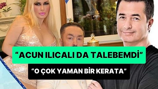 Adnan Oktar'ın 'Acun Ilıcalı da Benim Talebemdi' Dediği Anlar Yeniden Gündem Oldu: 'O Çok Yaman Bir Kerata'