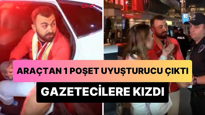 Aracından Bir Poşet Dolusu Uyuşturucu Çıkan Adamın Sevgilisi, Görüntü Alan Gazetecilere Kızdı