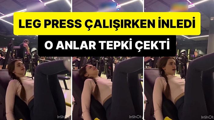 Spor Salonunda Leg Press Yaparken İnleyen Kadının Tepki Çeken Görüntüleri