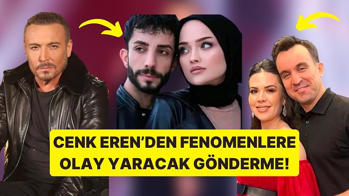 Şarkıcı Cenk Eren, Güzellik Merkezi Açan Fenomenlere Olay Yaratacak Bir Gönderme Yaptı!