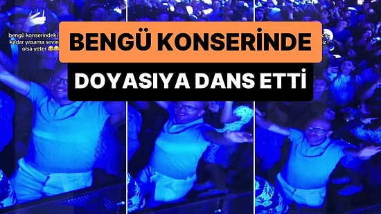 Bengü Konserinde Kendini Müziğin Ritmine Kaptırıp Doyasıya Dans Eden Amcanın Viral Olan Görüntüleri