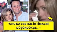 Gözyaşlarına Boğulmuştu: Jennifer Aniston, Matthew Perry'nin Bağımlılık Sürecinde Neler Yaşandığını Anlattı