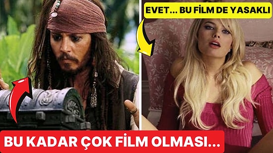 Daha Önce Duymadığınız Tuhaf Gerekçelerle Bazı Ülkelerde Yasaklanan 17 Dünyaca Ünlü Film