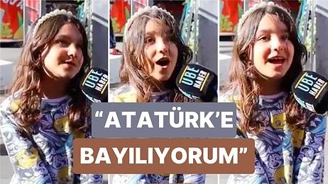 Minik Kızın "Atatürk'ü Seviyor musun?" Sorusuna Verdiği Cevap Kalpleri Isıttı: "Atatürk'e Bayılıyorum"