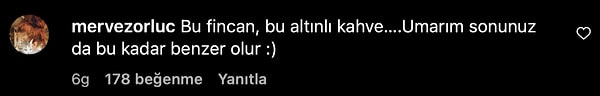 Nevra Bilem'in fincanındaki altının gerçek olup olmadığını bilmiyoruz tabii. Ancak fenomenin paylaşımlarının altına epey eleştiri içeren yorum geldi.