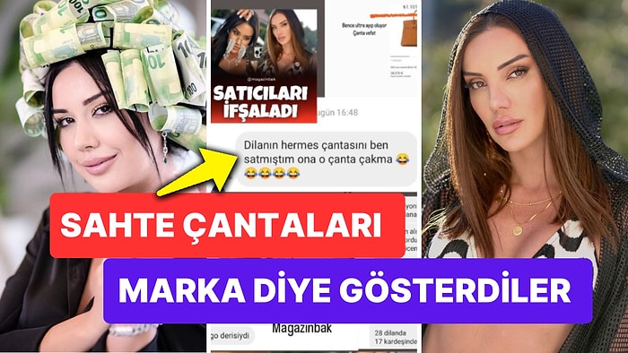 Dilan Polat ve Sıla Doğu'nun Sahte Çantaları Gerçekmiş Gibi Gösterdiği İddiası Gündem Oldu