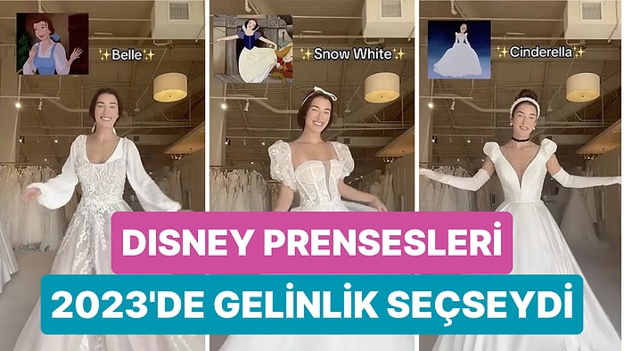 Disney Prensesleri 2023 Yılında Kendi Tarzlarına Göre Gelinlik Seçseydi Nasıl Görünürlerdi?