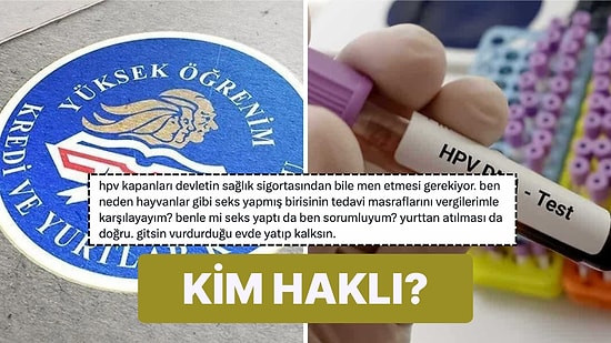 KYK'da Bir Öğrencinin HPV Riski Nedeniyle Uzaklaştırılması "HPV Aşısı Ücretsiz Olsun" Konusunu Gündeme Getirdi