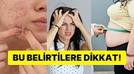 En Tehlikeli Üç Beyazdan Biri Olan Şekeri Gereğinden Fazla Tükettiğinizi Gösteren Bazı Belirtiler