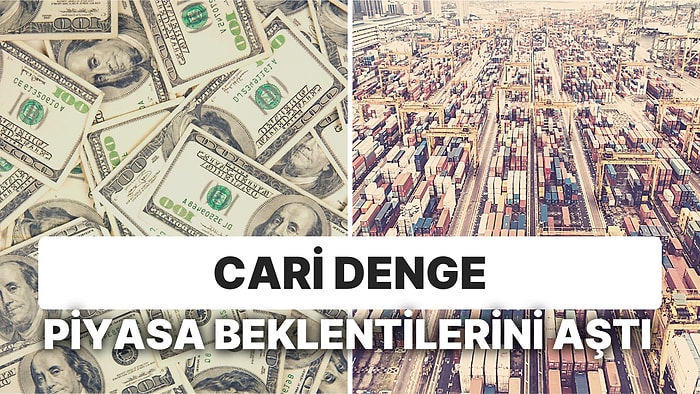 Eylülde de Cari Fazla Geldi: Cari Denge Piyasa Beklentilerini Aştı