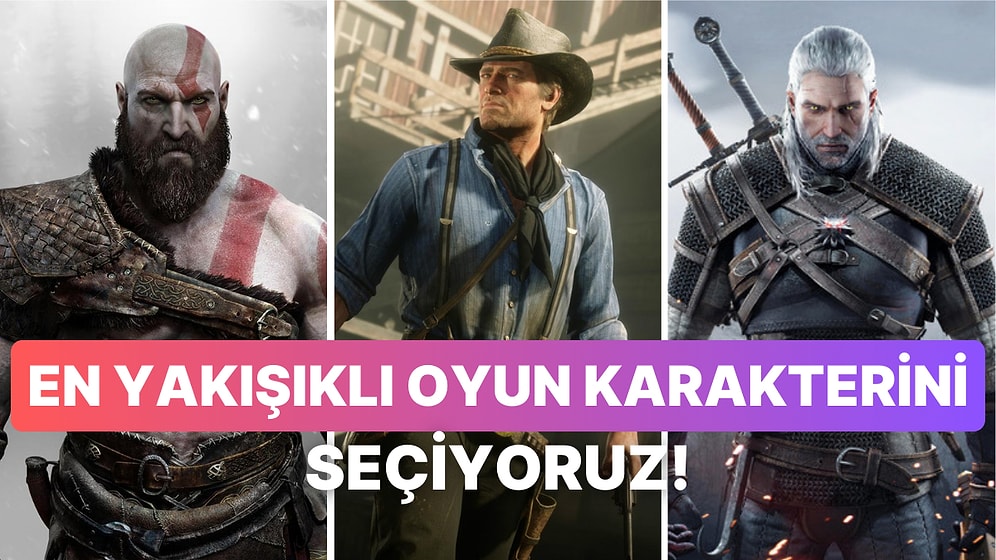 Oyun Dünyasının En Yakışıklı Karakteriniz Oylarınızla Seçiyoruz!
