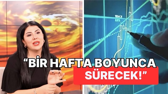 Ünlü Astrolog Siyasi Olaylar ve Yatırımlar Konusunda Vatandaşları Önceden Olacaklara Karşı Uyardı