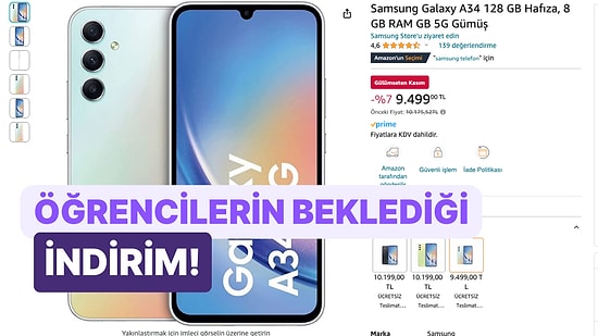 Öğrencilerin Vergisiz Telefon Alabilmek İçin İndirimini Beklediği Samsung Galaxy A34 9.500 TL Altına Satışta!