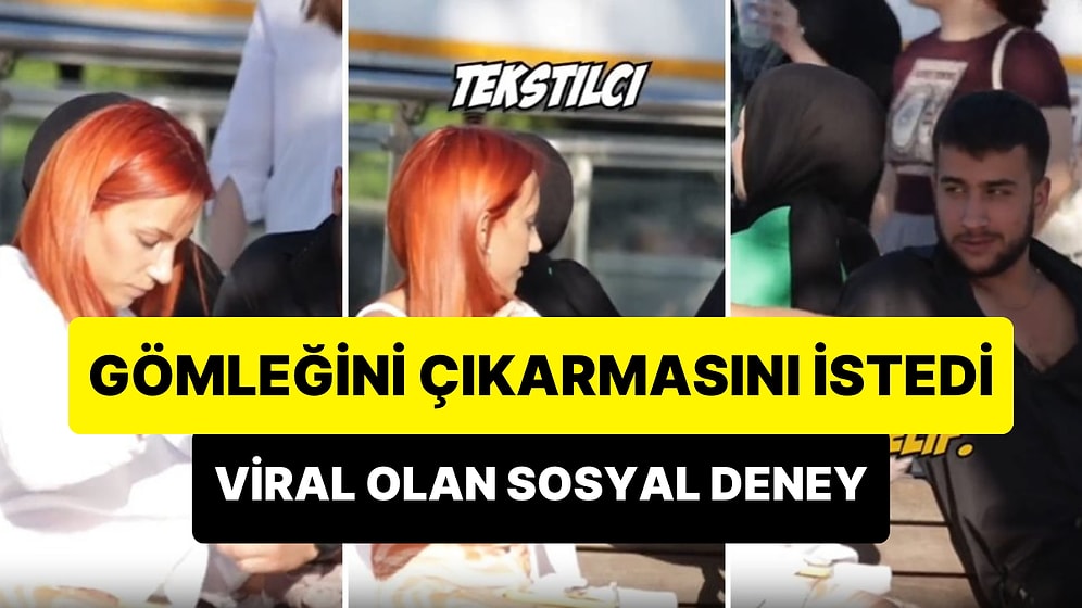 Elinin Sakat Olduğunu Söyleyerek Tanımadığı Erkekten Gömleğini Çıkarmasını İsteyen Kadının Viral Olan Deneyi