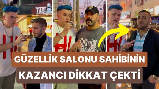 "Aylık Ne Kadar Kazanıyorsunuz" Sorusuna Güzellik Salonu Sahibi Olduğunu Söyleyen Adamın Cevabı Dikkat Çekti