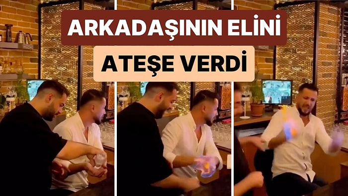 Arkadaşının Bir Anlık Dalgınlığından Yararlanıp Elini Kolonya ile Ateşe Veren Gencin Şakası Viral Oldu