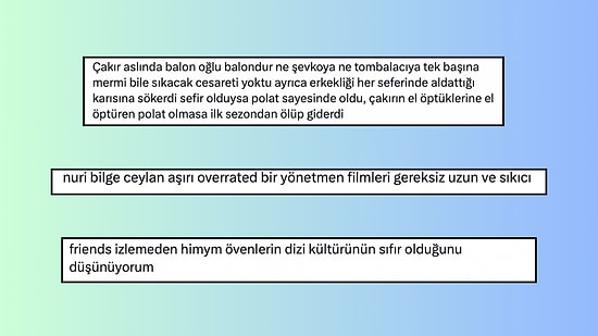 Dizi ve Filmlerle ilgili Düşüncelerini Anlatarak Hepimizi Şaşırtan 15 Kişi