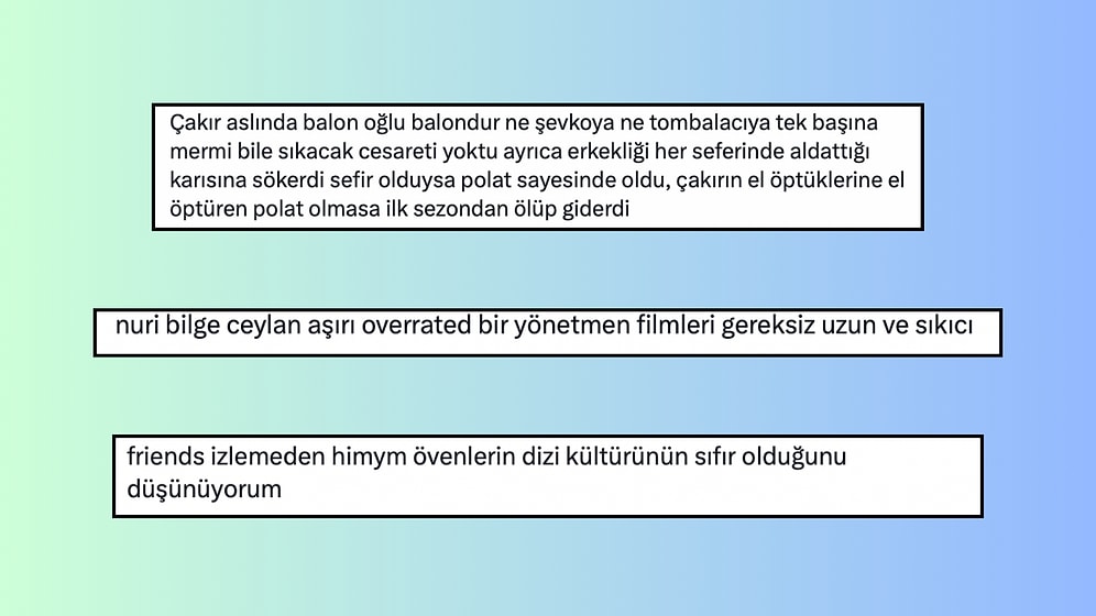 Dizi ve Filmlerle ilgili Düşüncelerini Anlatarak Hepimizi Şaşırtan 15 Kişi