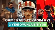 Kasım Ayı Xbox Game Pass Oyunlarına Yenileri Ekleniyor: 3 Yeni Oyun Yolda