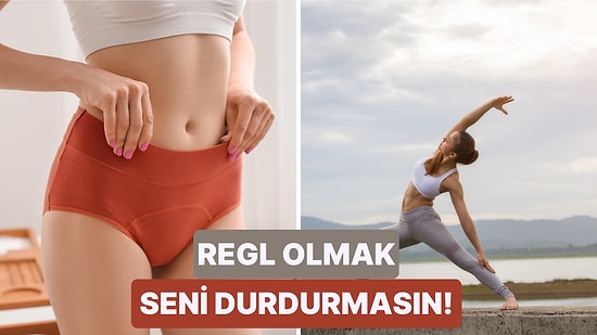 Regl Döneminde Egzersiz Yaptığı İçin Daha İyi Hisseden Kadınların İyi Bildiği 10 Şey