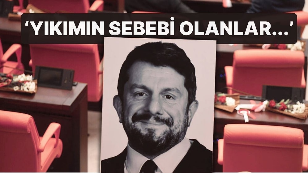 Can Atalay'dan Hataylılara Mektup! 'Yıkımın Sebebi Olanlar Sizle Buluşmamı Engelliyor'