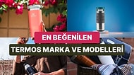 En Çok Tercih Edilen Termos Marka ve Model Tavsiyeleri