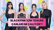 BlackPink İçin İşler Gittikçe Karışmaya Başlıyor: Lisa'nın Menajeri Sessiz Sedasız İşi Bıraktı