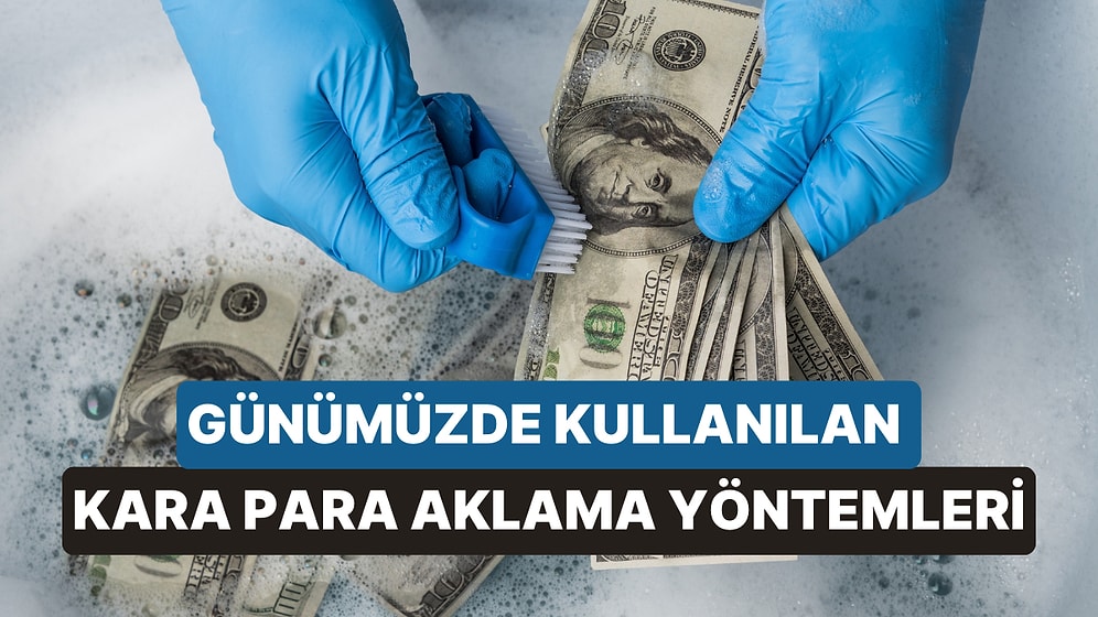 Sosyal Medya Fenomenleriyle Gündeme Gelen Kara Para Aklamanın 12 Yöntemi