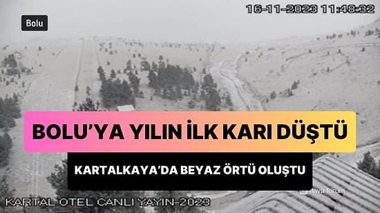 Bolu'ya Yılın İlk Karı Düştü: Kartalkaya'da Başlayan Kar Yağışı Sonrası Beyaz Örtü Oluştu